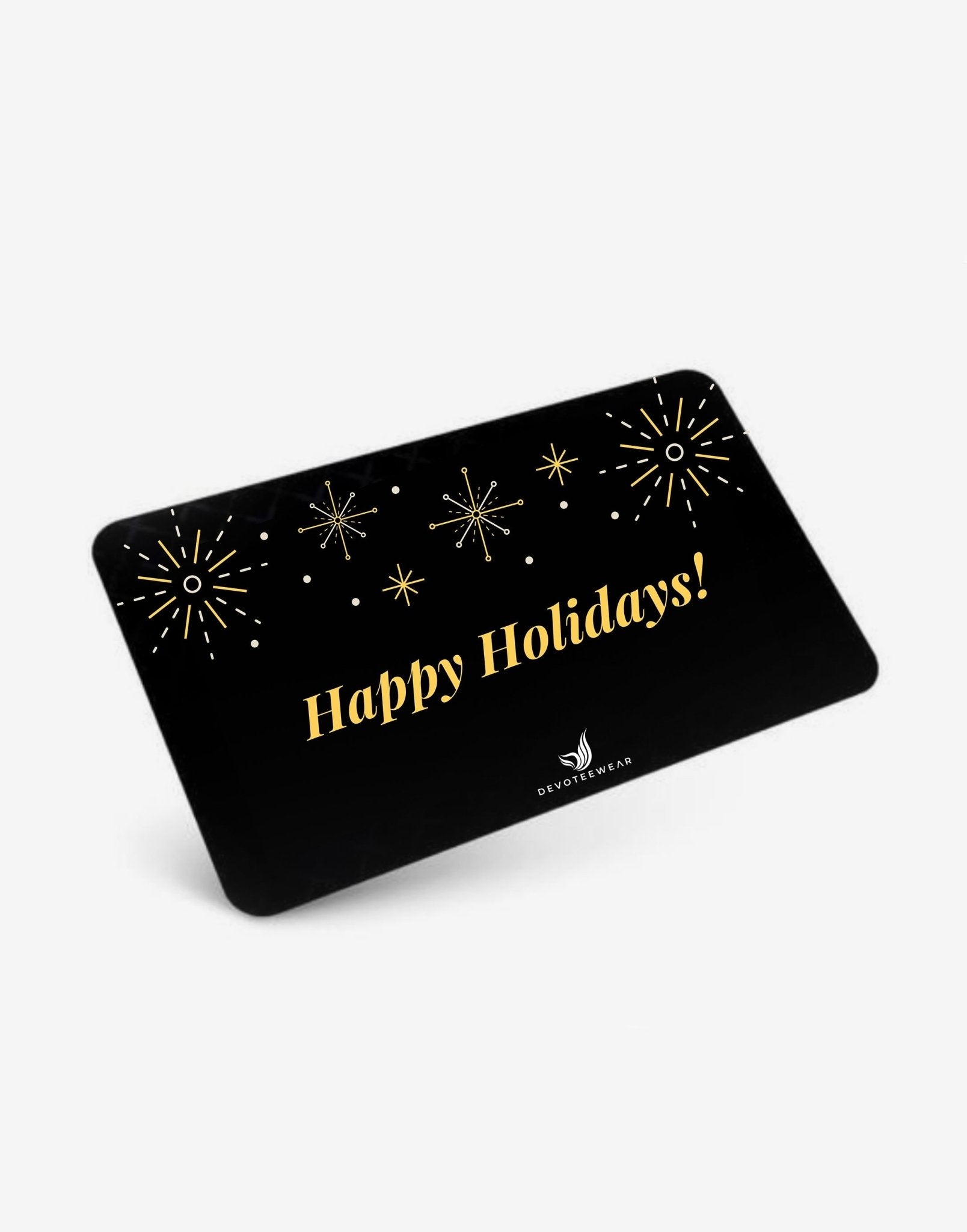 Happy Holiday E-Gift Card - Devoteewear